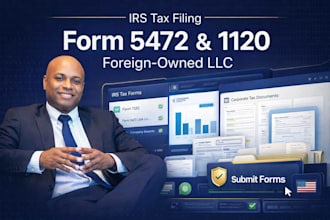 file form 5472 and form 1120 to irs for foreign owned llc