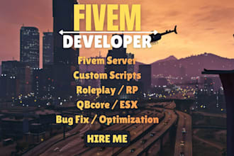 create, fix or develop your fivem server qbcore esx as a professional developer
