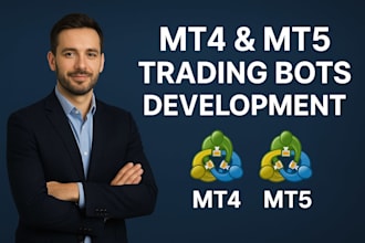 develop a trading robot for mt4 and mt5