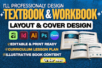 design educational workbook and textbook, curriculum plan, manuscript formatting
