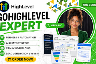 build gohighlevel automation, funnels, ghl ai chatbot as gohighlevel crm expert