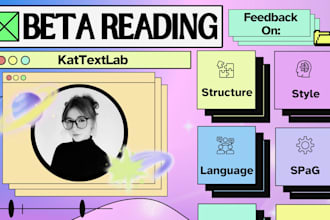 beta read your writing and provide detailed feedback