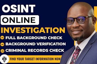 be your osint private investigator for online investigation and background check
