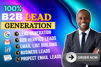 do b2b lead generation and close high ticket sales for your business sales leads