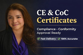 prepare ce, certificate of conformity, coc, supplement certificate for approval