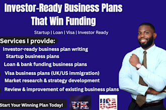 write investor ready, startup, loan, business plans for visas or funding