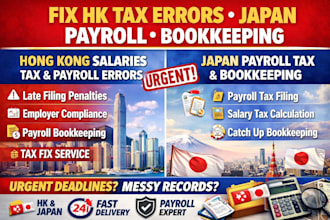 fix hongkong tax errors payroll bookkeeping japan payroll tax filing