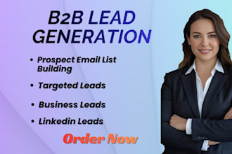 do b2b lead generation and targeted prospect list building