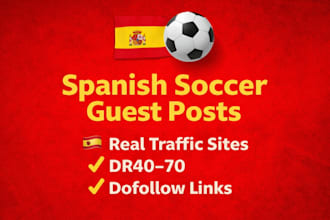 publish guest posts on spanish soccer sites with real traffic