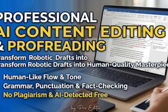 do high quality ai content writing and editing for you