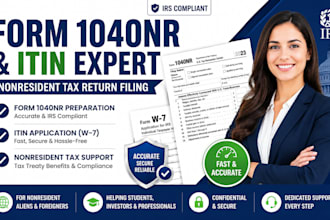 prepare form 1040nr, itin application, and non resident tax return