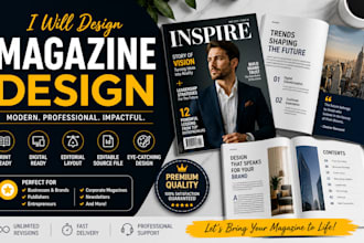 design magazine layout, editorial design, magazine formatting and cover design