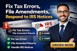 fix tax errors, file amendments, and respond to irs notices