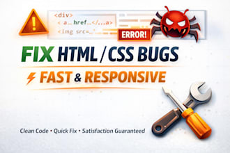 fix HTML CSS bugs and responsive issues on your website fast
