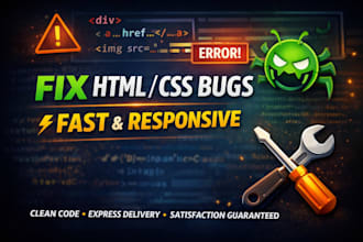 fix HTML CSS bugs and responsive issues on your website fast