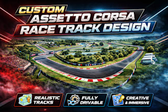 create assetto corsa race track, design race track for assetto corsa