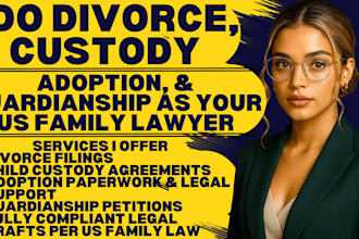 manage divorce, custody, adoption, and guardianship as your US family lawyer