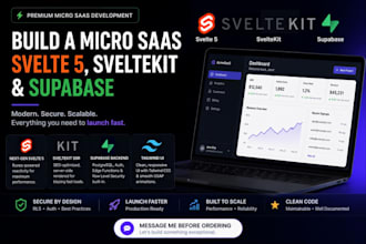 build a micro saas svelte 5 sveltekit and supabase web application