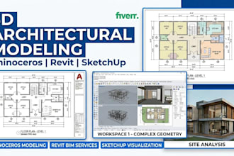 make 3d modeling architecture with rhinoceros, revit, sketchup