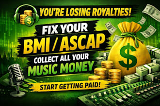 register your music on bmi ascap and collect all your royalties worldwide