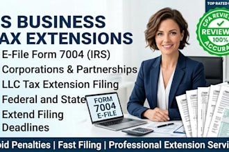 e file business tax extension, irs form 7004, llc tax filing, federal and state