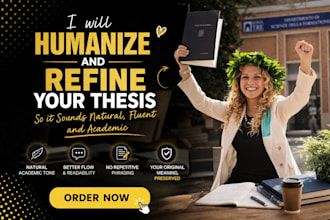 humanize and refine your thesis to sound natural and academic