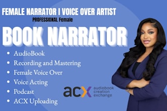 be your female audiobook narrator voice over for audible acx spotify recording