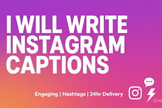 write instagram captions hashtags