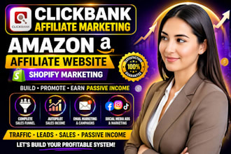 do clickbank affiliate marketing, amazon affiliate website, or shopify marketing