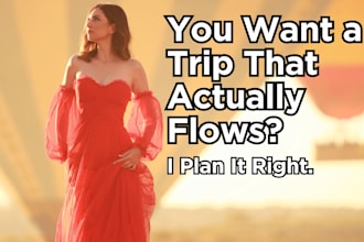 create a realistic and personalized travel itinerary that actually works