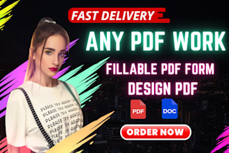 fix or design a fillable PDF form, editable PDF
