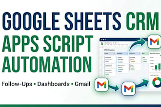 build a custom google sheets CRM with apps script automation