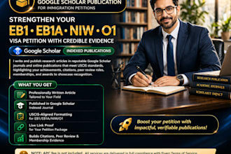 publish article for eb1 eb1a eb2niw  o1 visa uscis petitions and google scholar