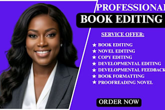 edit, proofread, and format your book or novel with developmental editing