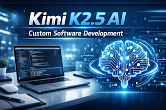 build custom software with kimi k25 ai integration