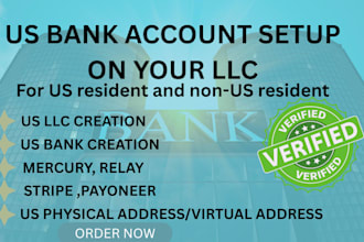 assist you in opening a US mercury, relay, wise bank account for your llc