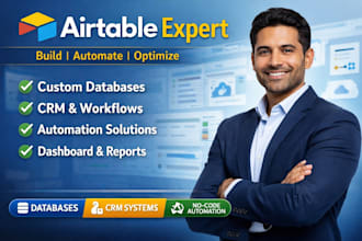 build, automate and optimize airtable database, CRM and workflows