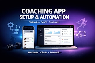 setup and automate trainerize, everfit and truecoach for fitness coaches