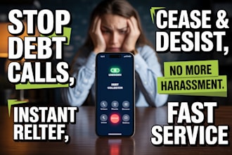 draft a cease and desist letter to stop debt collector calls