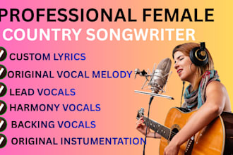 be your professional female country singer pop singer country pop songwriter