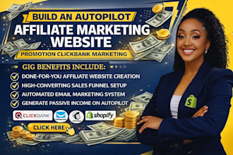 build an autopilot affiliate marketing website promotion clickbank marketing