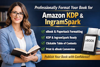 format and publish your book on ingramspark and KDP
