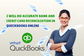 do quickbooks online bookkeeping, cleanup, reconciliation, and catch up
