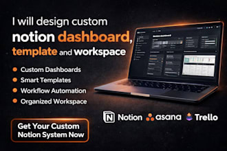 design custom notion templates, dashboards and workspaces