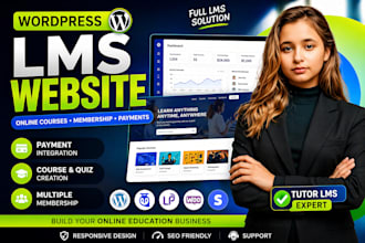 build wordpress lms website , membership site for online courses