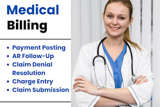 handle medical billing, coding, insurance claims, and ar management