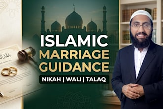 provide islamic marriage guidance nikah and relationship advice