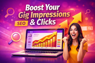 improve fiverr gig impressions and clicks with SEO