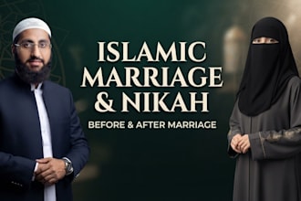 provide islamic marriage and nikah guidance