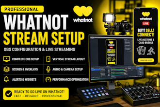 setup and fix obs for whatnot live streams, auctions and card breaks